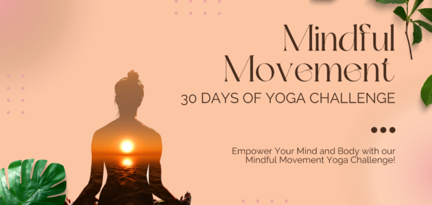 Mindful Movement Yoga challenge